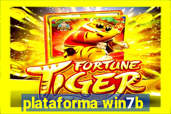 plataforma win7b